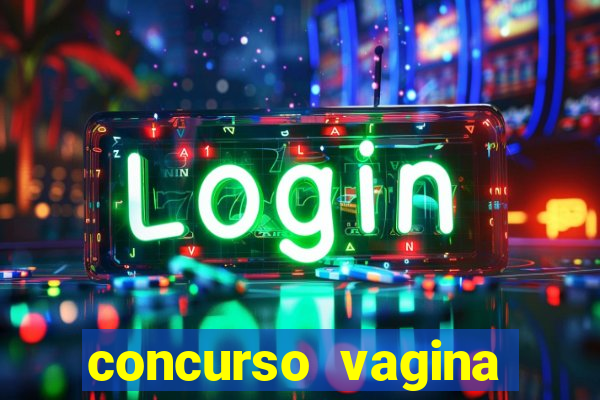 concurso vagina mais linda